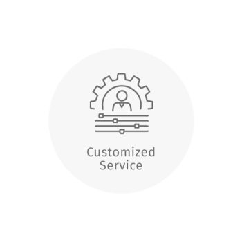 Customized Service